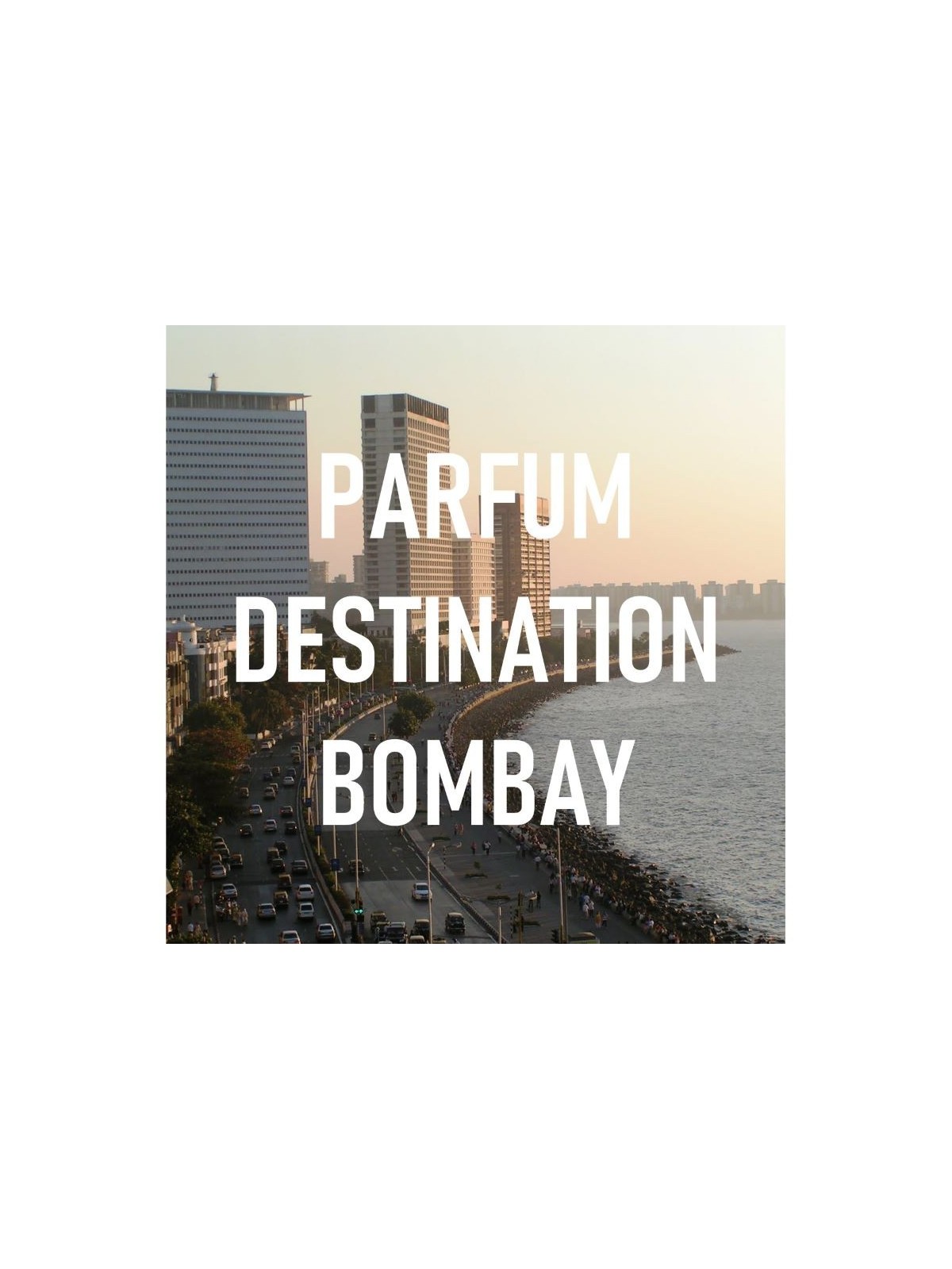 Parfum BOMBAY