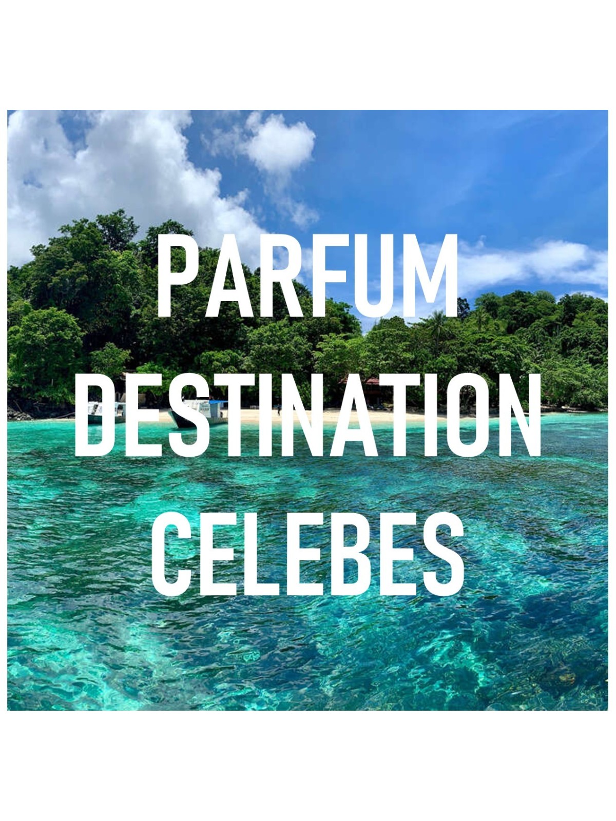 Parfum CELEBES